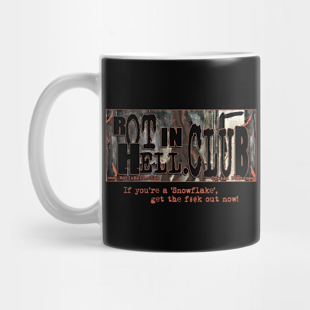 Rot In Hell.club LOGO + QUOTE –– Mug & Travel Mug by Rot In Hell Club